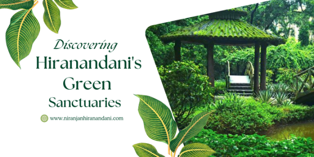 Discovering Hiranandani's Green Sanctuaries
