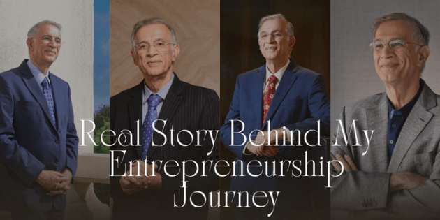 Real Story Behind My Entrepreneurship Journey