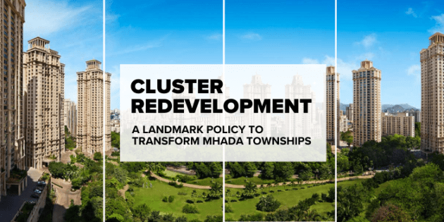 Cluster Redevelopment A Landmark Policy to Transform MHADA Townships