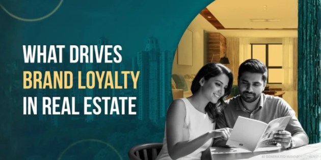 Brand Loyalty in Real Estate